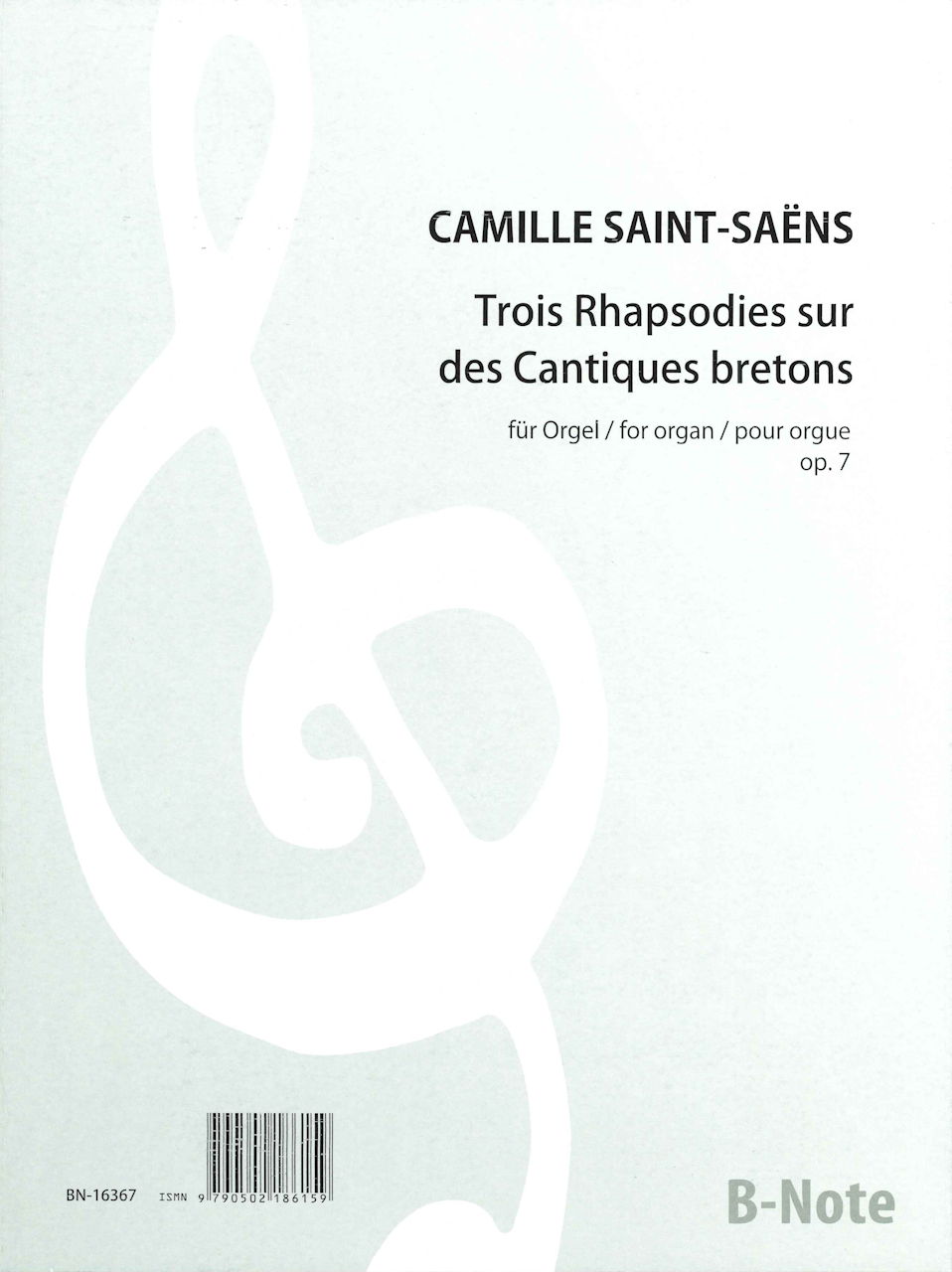 Saint-Saens, 3 Rhapsodies, op. 7 (B-Note)