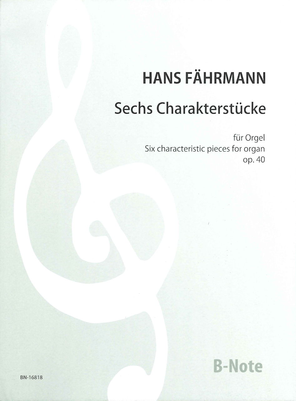 Fahrmann, 6 Characteristic Pieces, op.40 (B-Note)