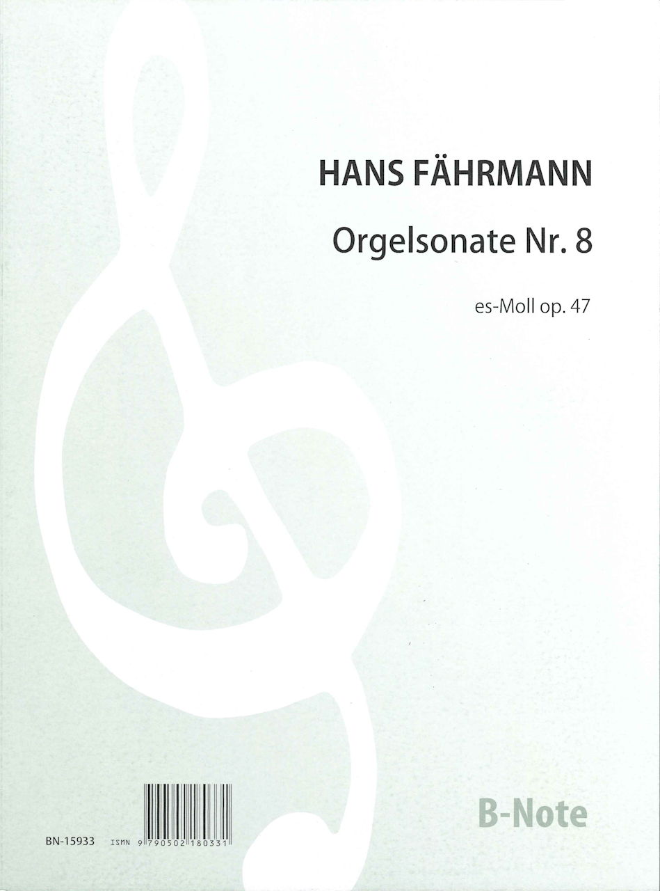 Fahrmann, Organ Sonata No. 8 in eb minor (B-Note)