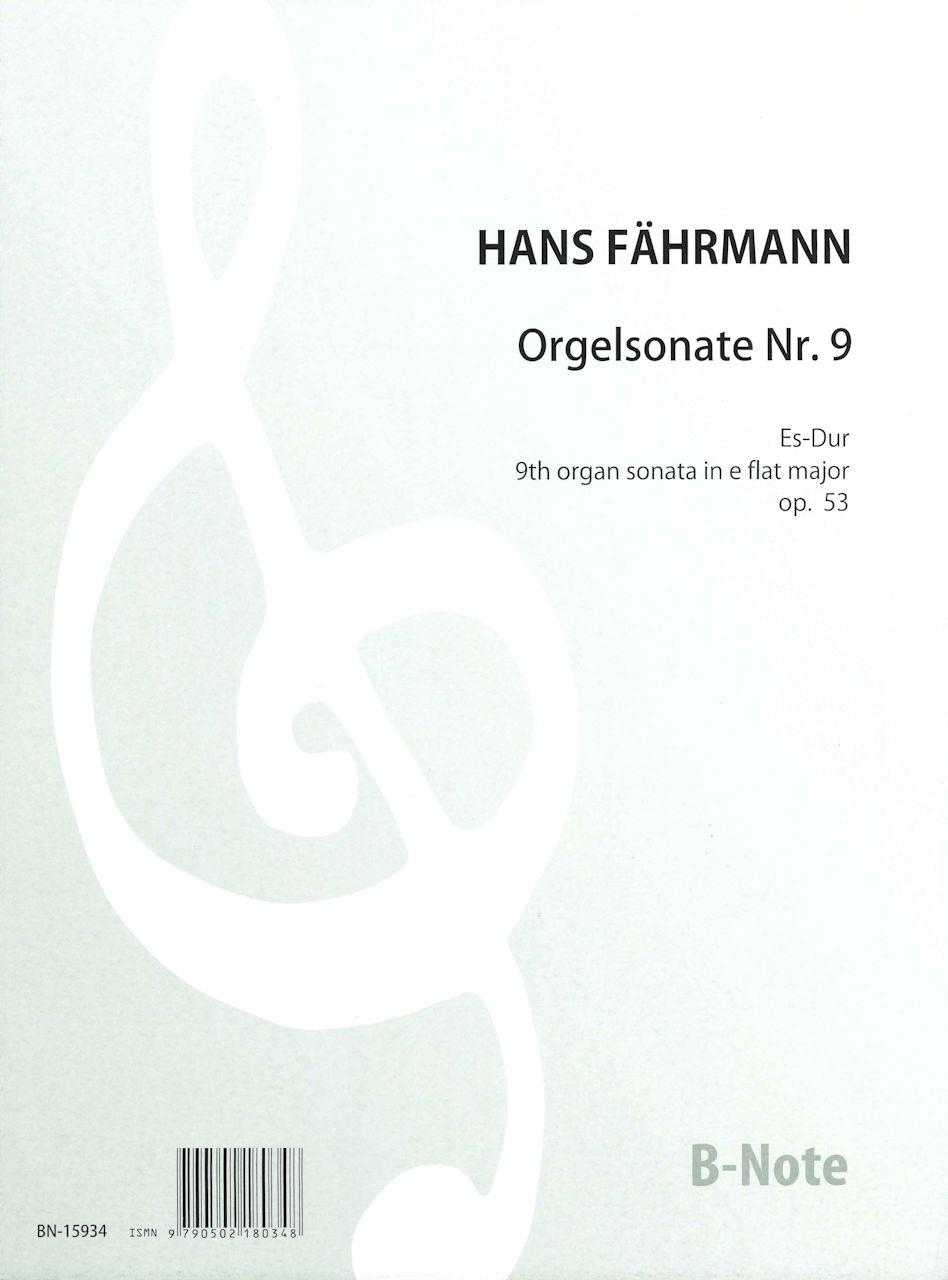 Fahrmann, Organ Sonata no. 9 in Eb,op.53 (B-Note)
