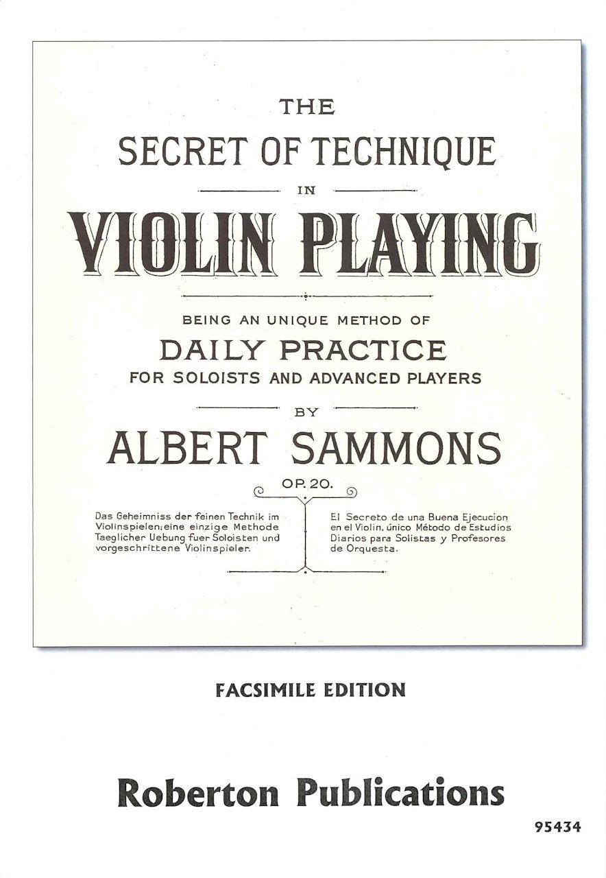 Sammons, Secret of technique in vn play (Roberton Pub./Good Music)