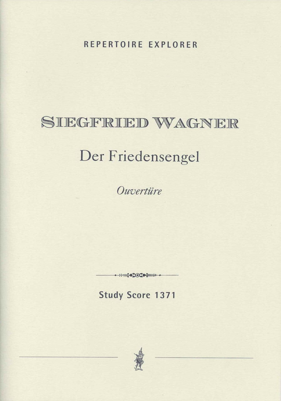 Wagner,S., Friedensengel. Overture (Hoflich)