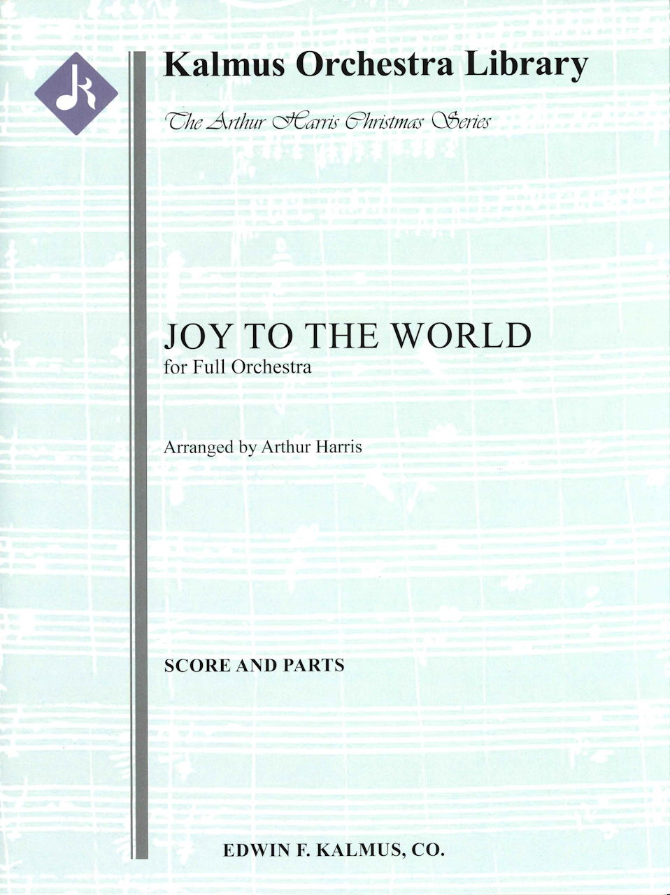 Mason, Joy to the World (E.Kalmus/Alfred)