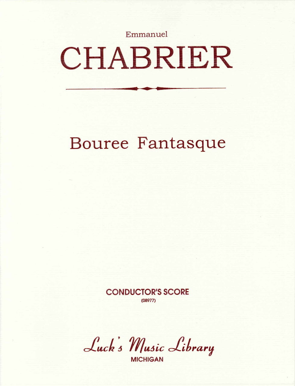 Chabrier, Bourree fantasque (Score) (Luck's Music)