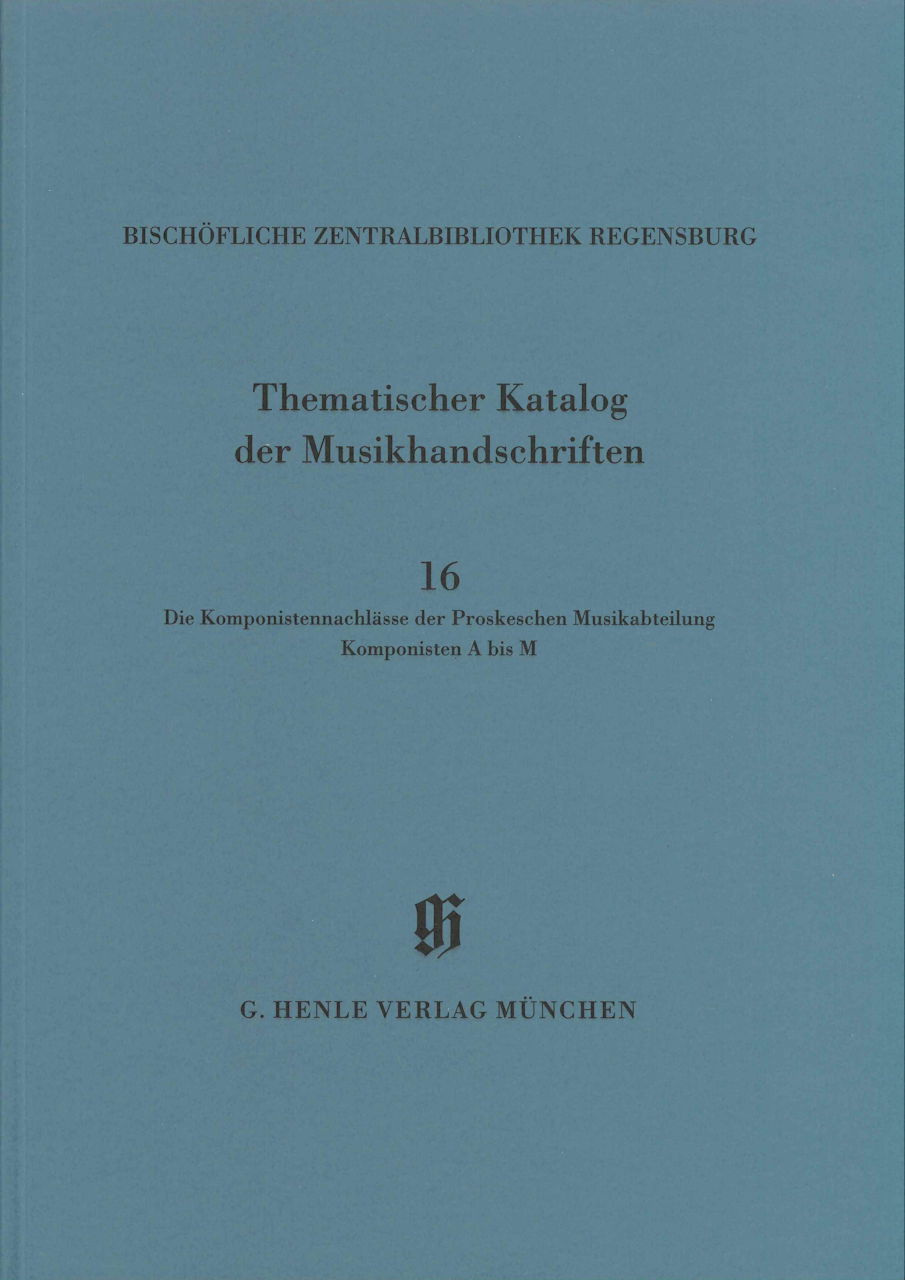 KBM 14/16: Die Komponistennachlasse (Henle)