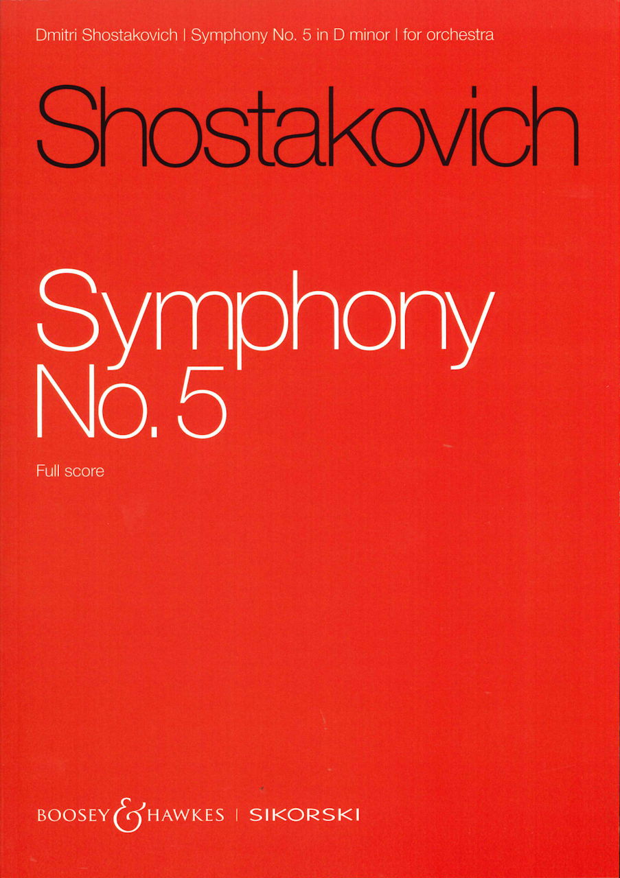 Shostakovich, Symphony No. 5 (Boosey & Hawkes/Sikorski)