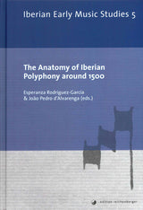 Garcia, The Anatomy of Iberian Polyphony (Edition Reichenberger)