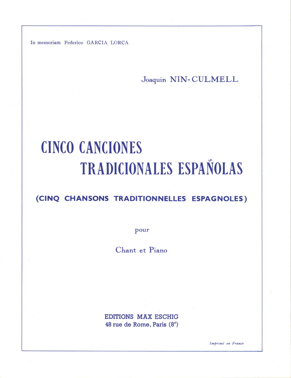 Nin-Culmell, 5 Chansons trad. espanoles (Eschig)