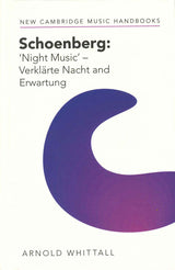 Whittall, Schoenberg: 'Night Music' (h) (Cambridge University Press)
