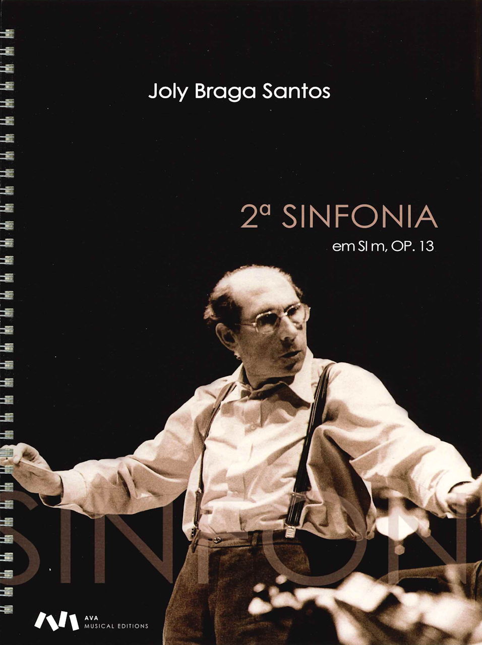Braga Santos, Symphony No. 2 op. 13 (AvA Musical Editions)