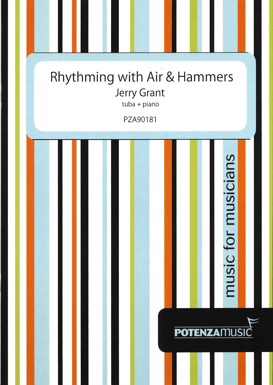 Grant, Rhythming With Air and Hammers (Potenza Music/Cimarron)