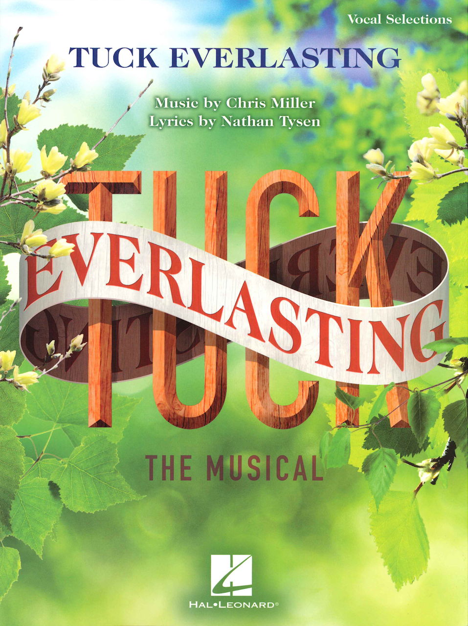 Miller, Tuck Everlasting, Vocal Selectio (Hal Leonard)