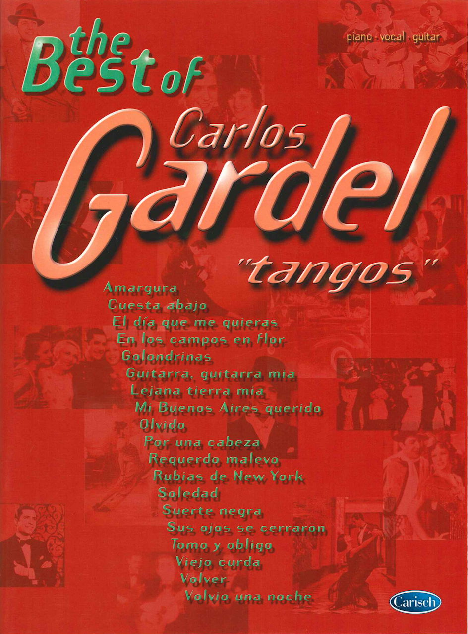Gardel, Best of Carlos Gardel, Tangos (Carisch)