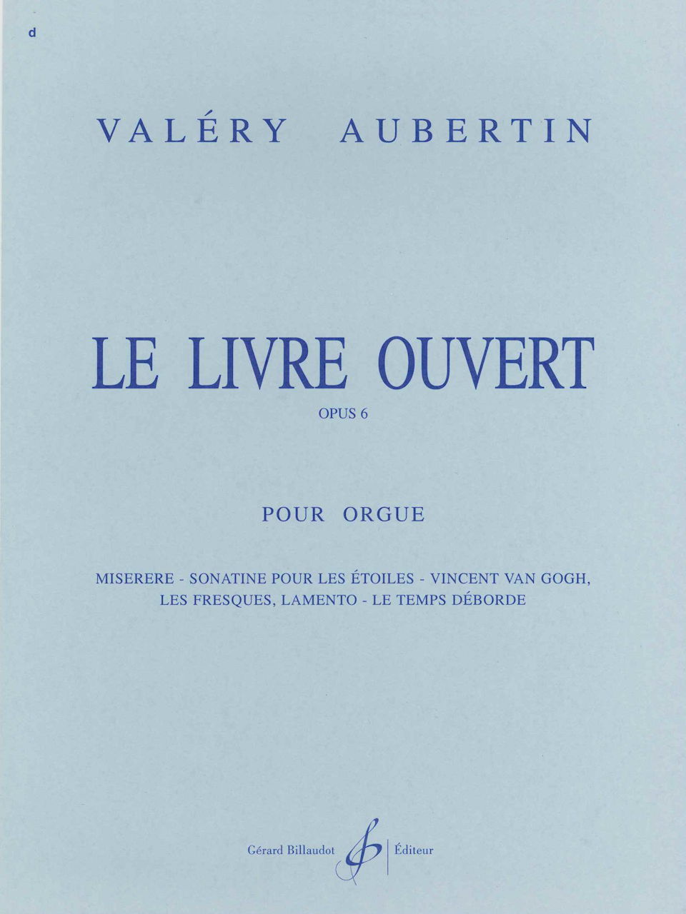 Aubertin, Le Livre ouvert op.6, Vol.I (Billaudot)