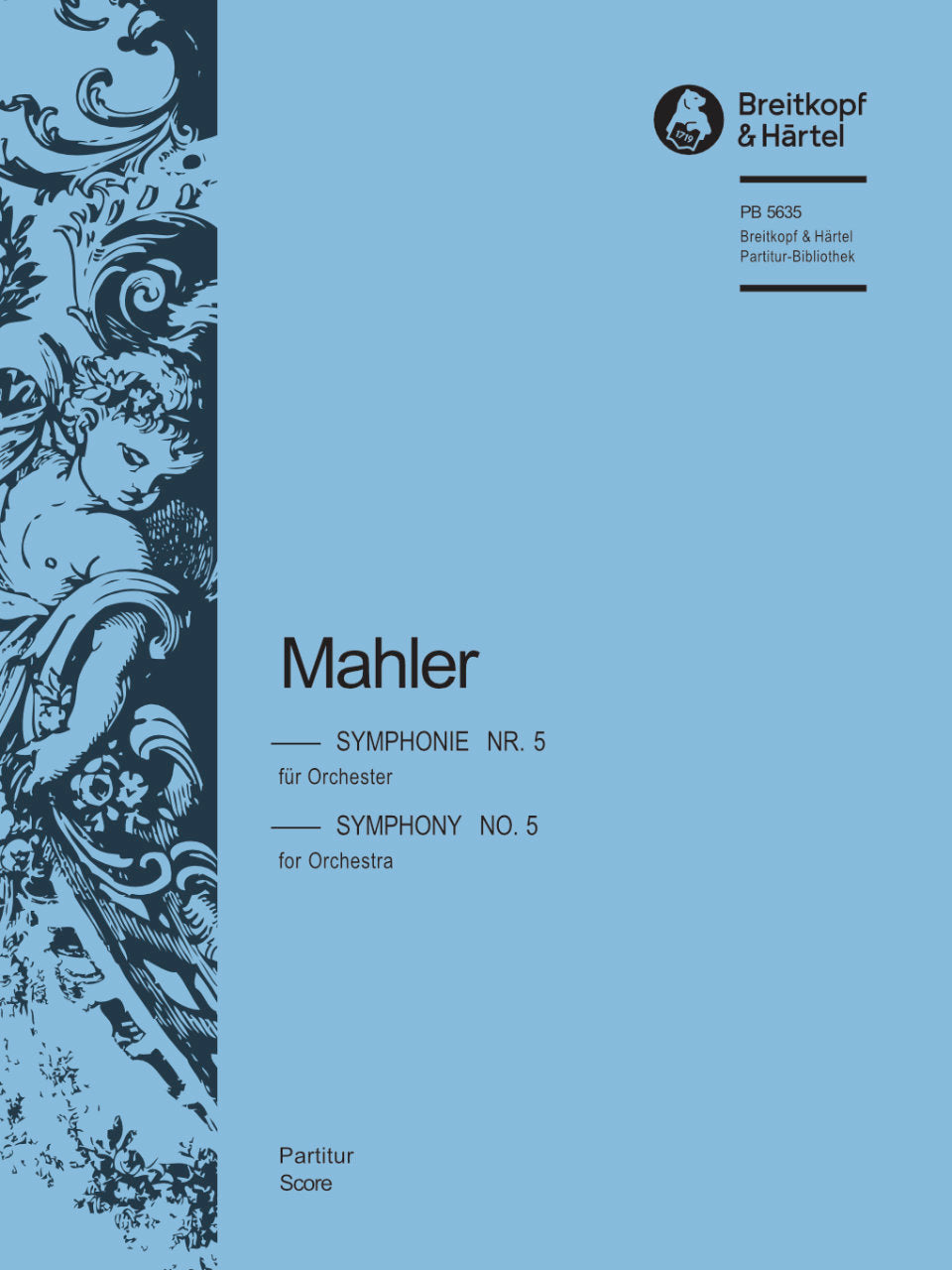 Mahler, Symphony No. 5 Full Score (paper (Breitkopf)