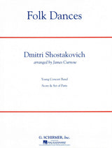 Shostakovich, Folk Dances (Conc. Band) (G.Schirmer)