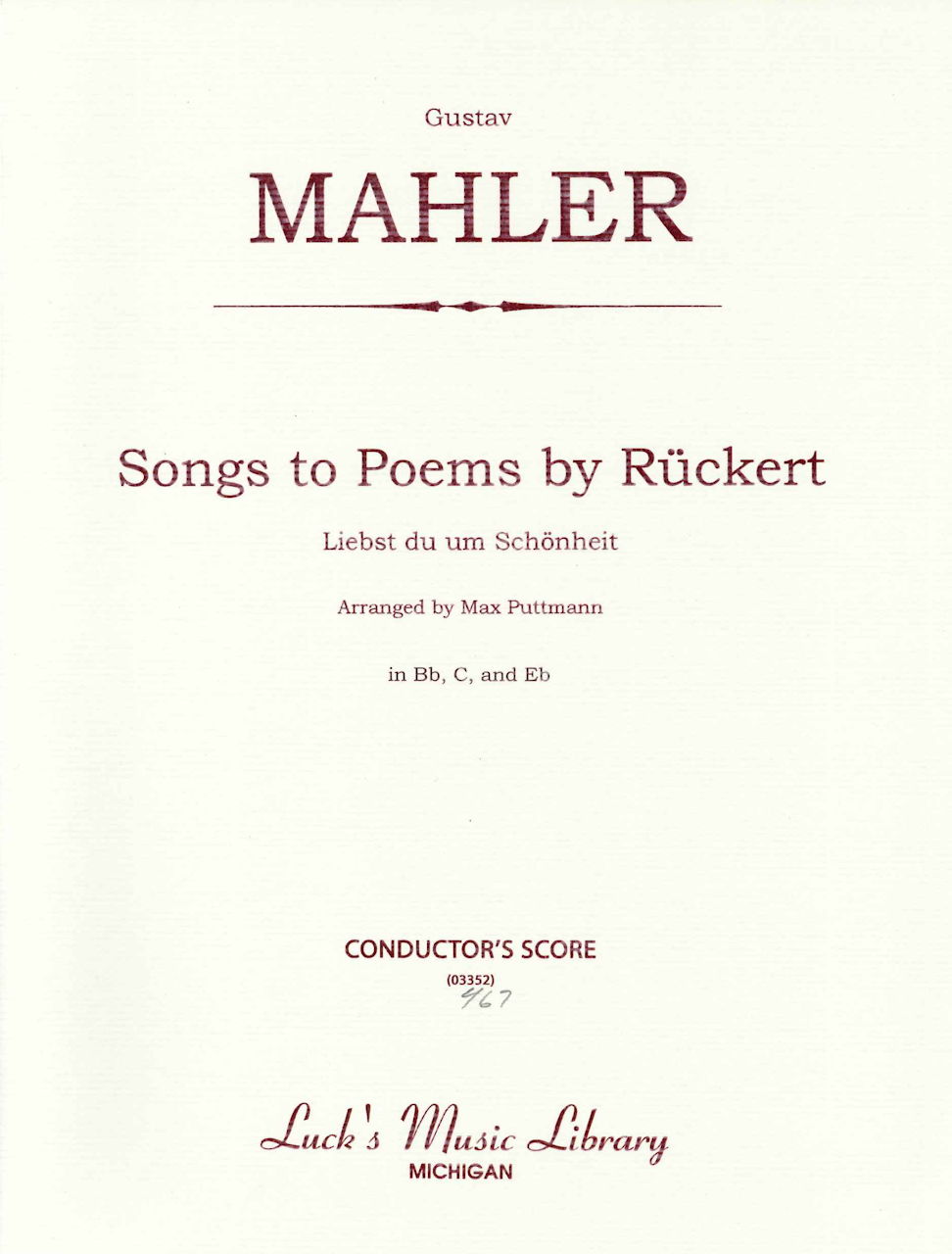 Mahler, Liebst du um Schonheit (Score) (Luck's Music)