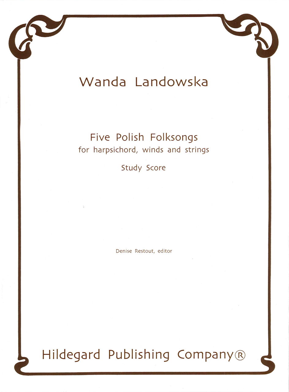 Landowska, Polish Folksongs (Hildegard Publishing)