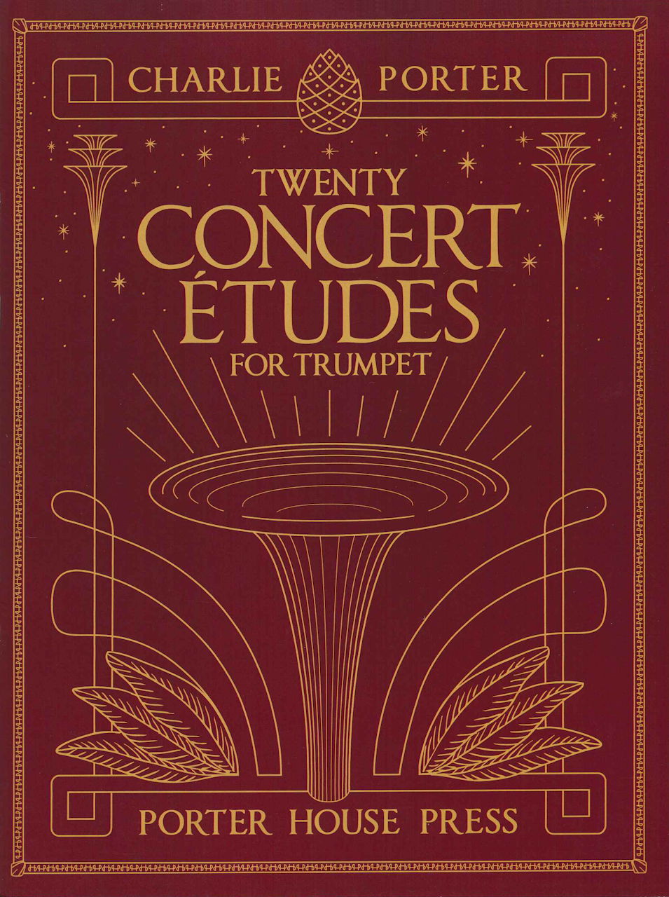 Porter, 20 Concert Etudes for Trumpet (Porter House Press)