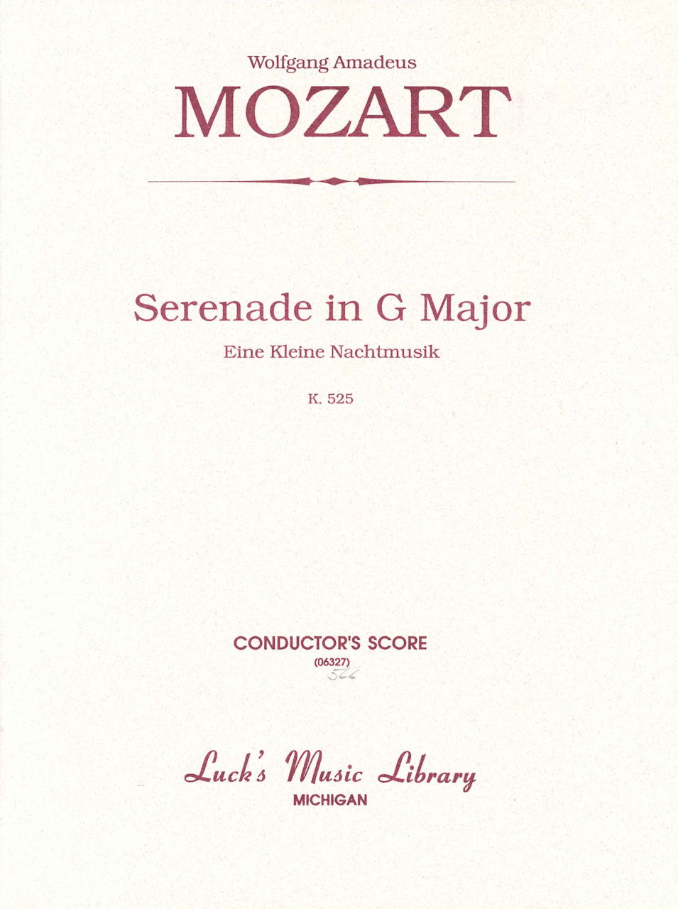 Mozart, Eine Kleine Nachtmusik (Score) (Luck's Music)