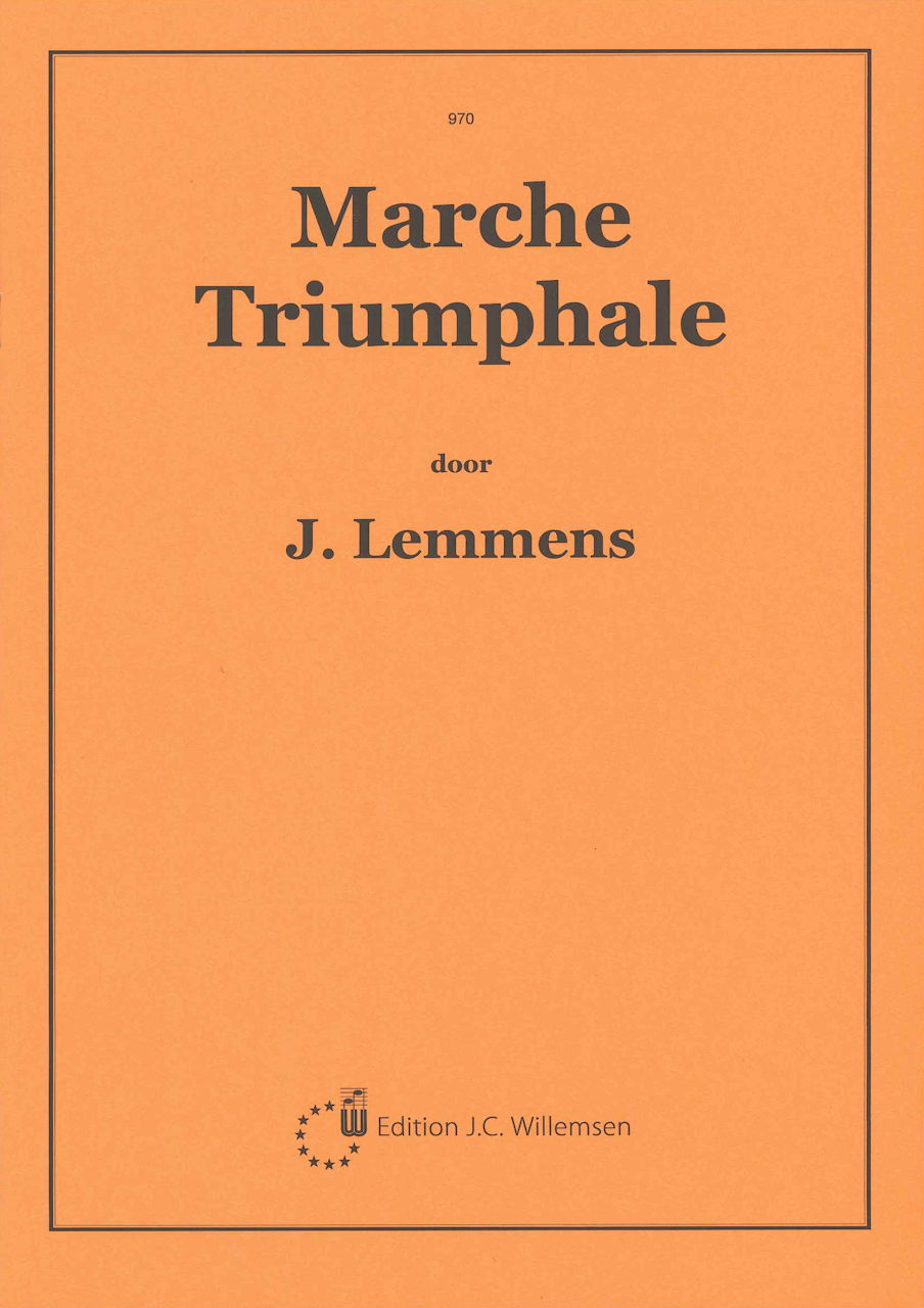 Lemmens, Marche triumphale in D major (Willemsen)
