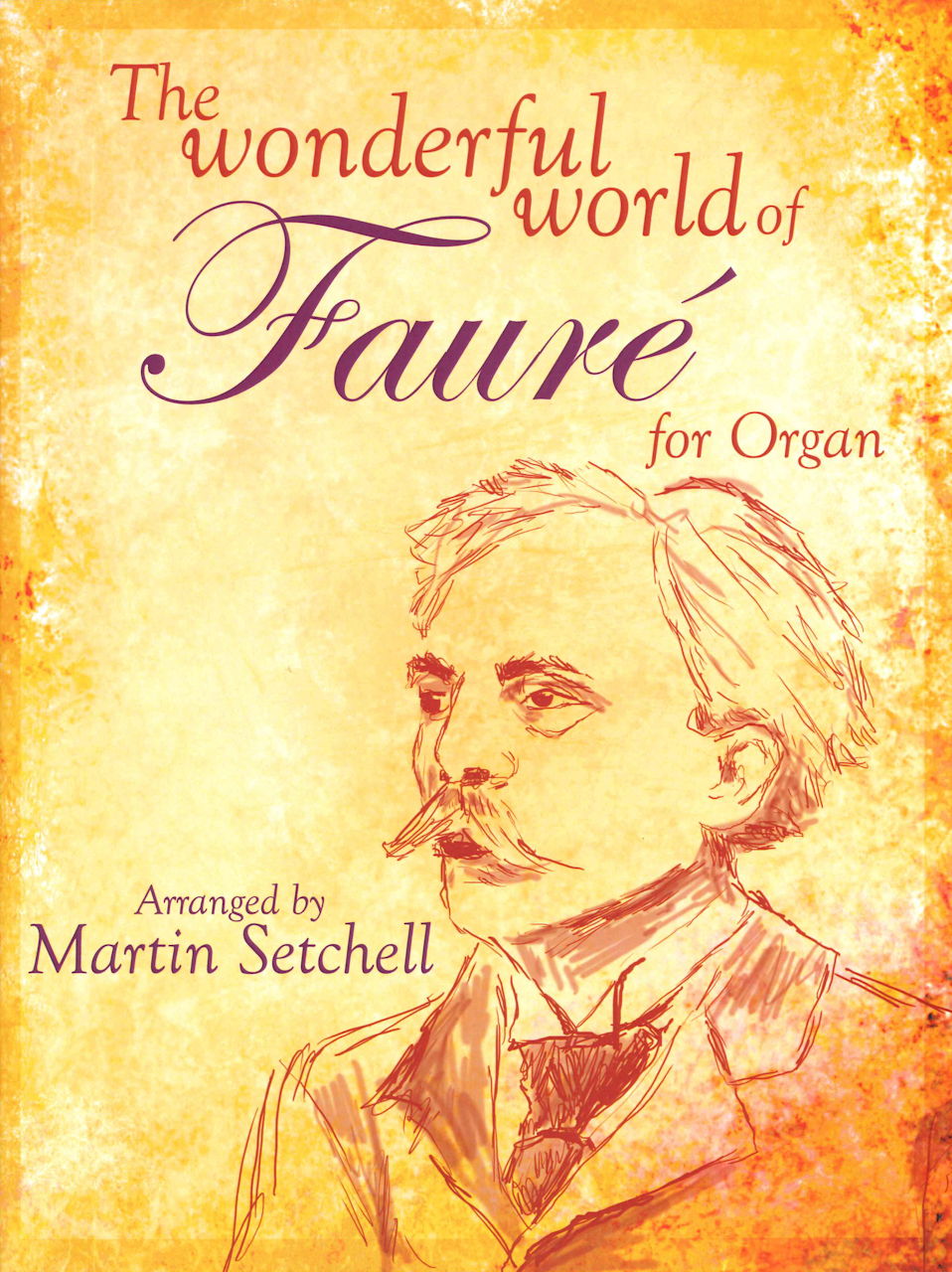 Faure, Wonderful World of Faure for Org (Kevin Mayhew)