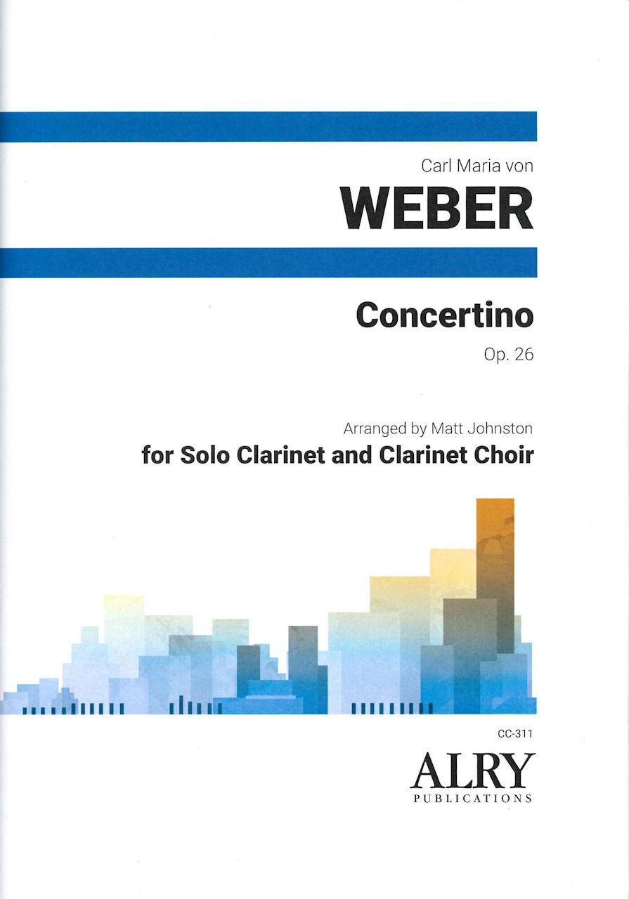 Weber, Concertino op. 26 (Solo,Cl.Choir) (Alry Publications)