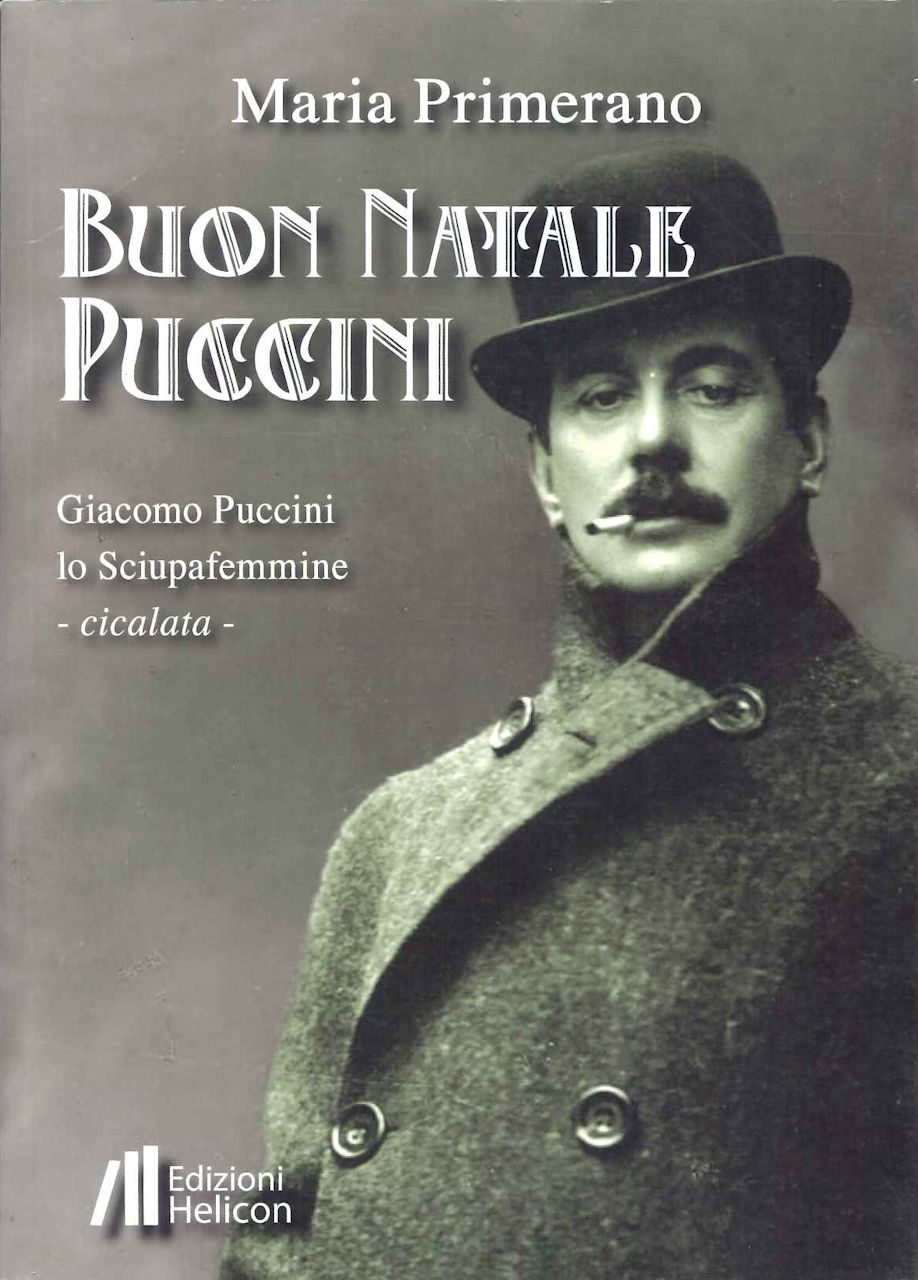 Primerano, Buon Natale Puccini (Edizioni Helicon)