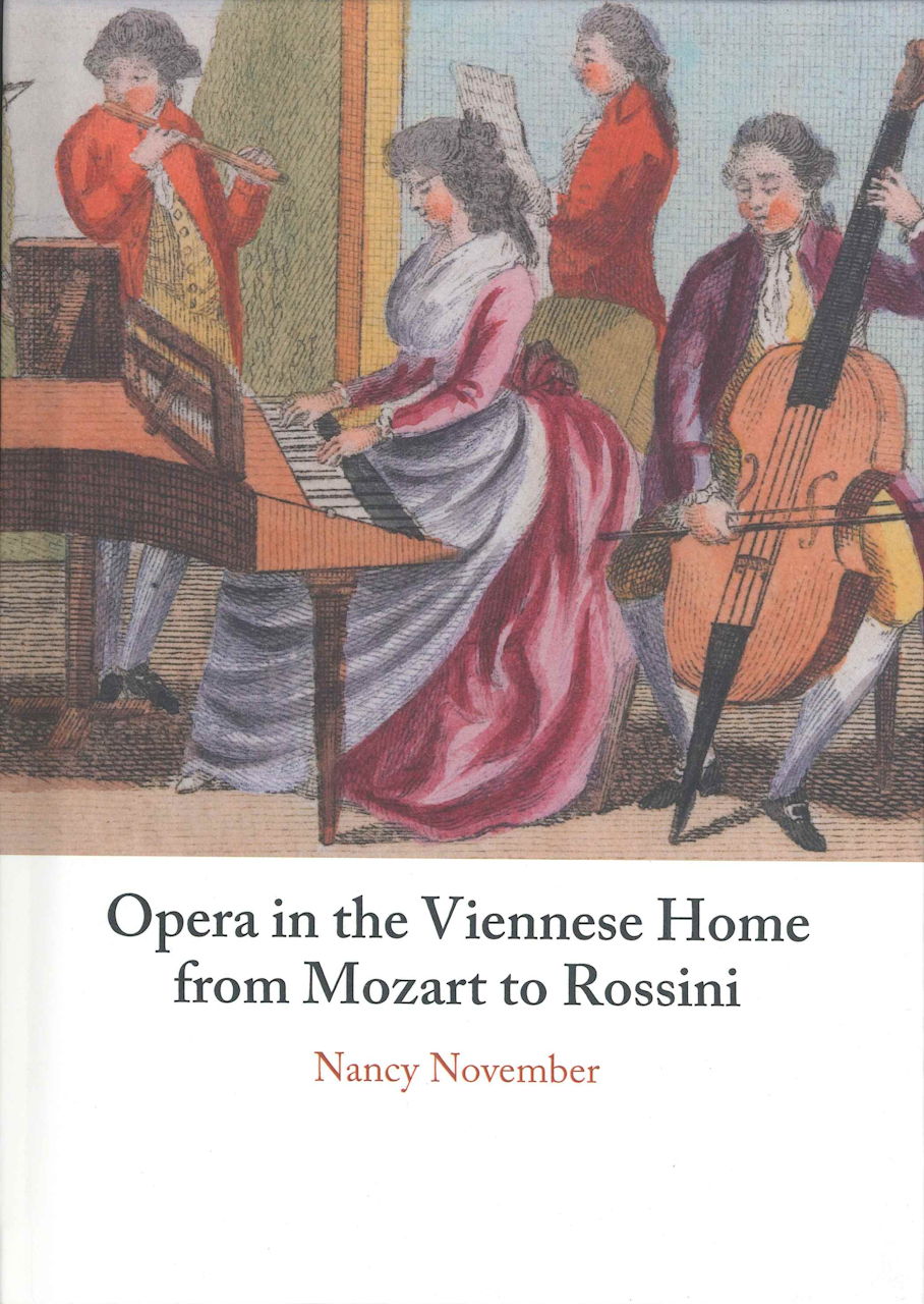 November, Opera in the Viennese Home (Cambridge University Press)