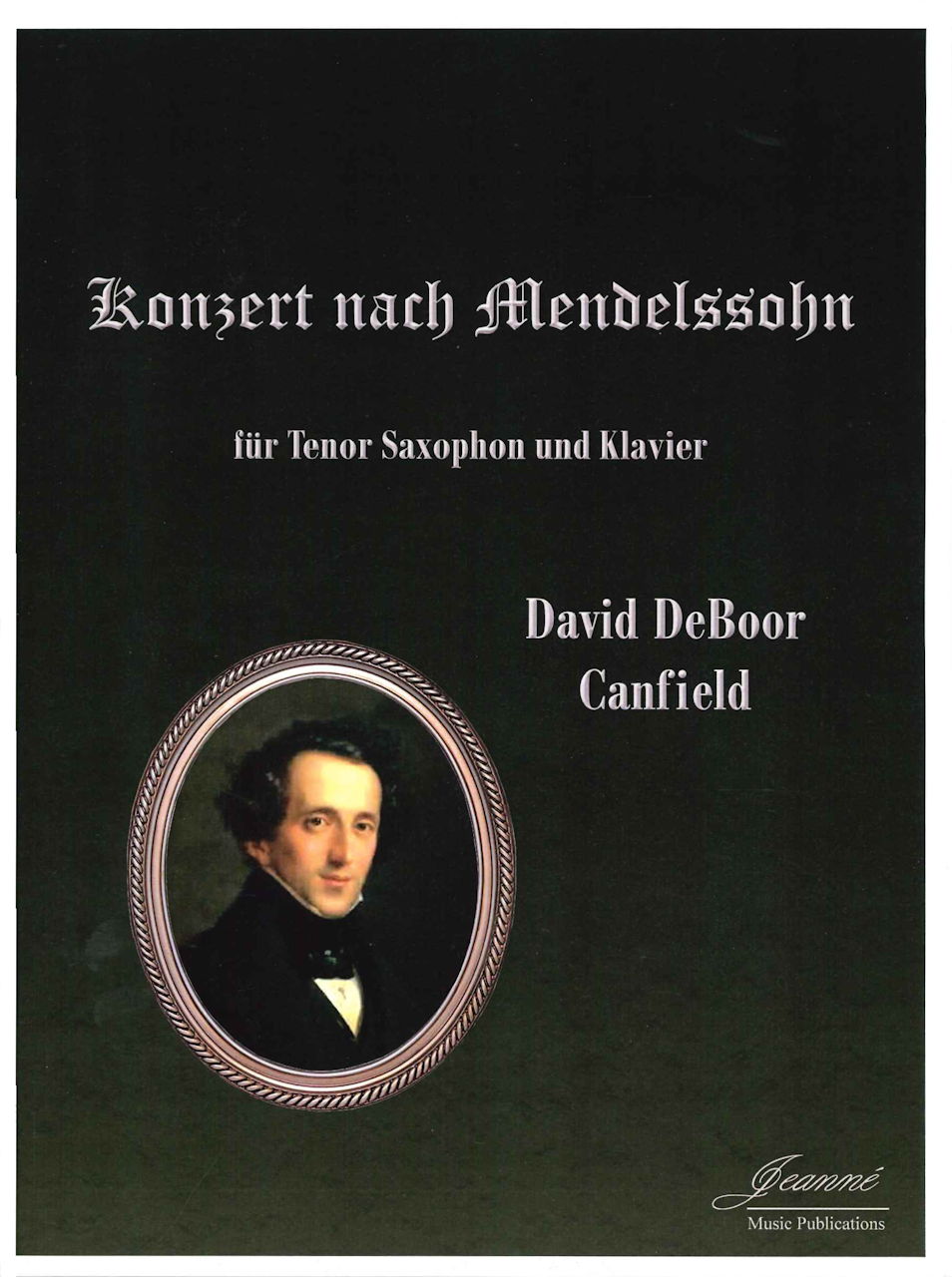 Canfield, Concerto after Mendelssohn (Jeanne Music Publications)