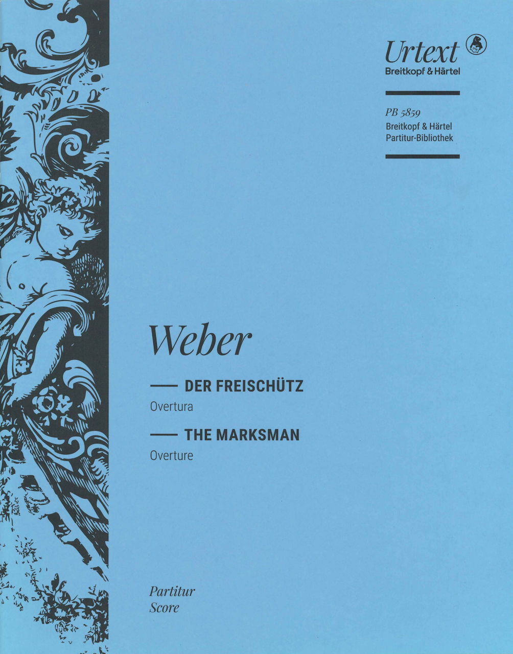 Weber, Freischutz-Ouverture (Partitur) (Breitkopf)