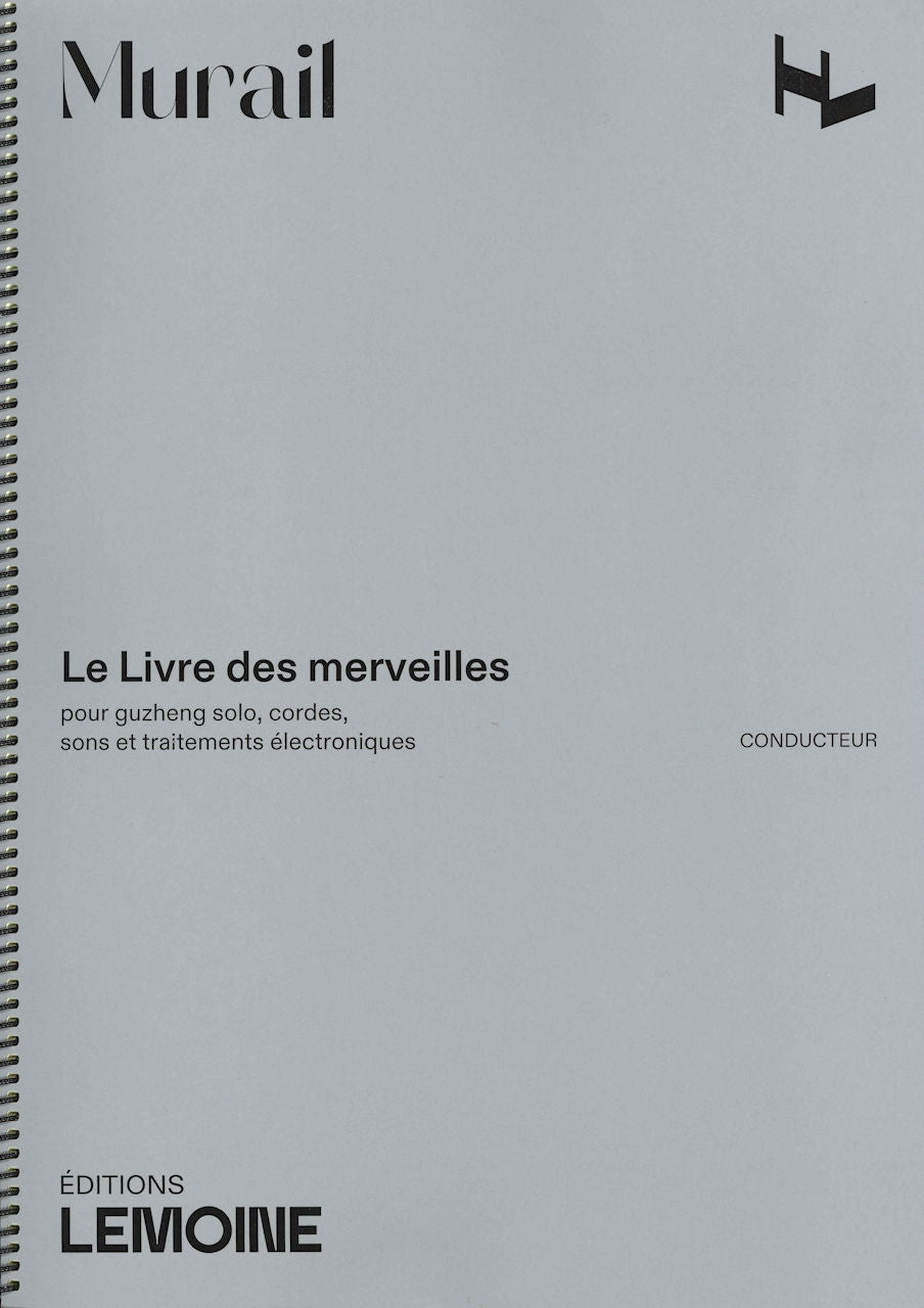 Murail, Le Livre des merveilles (Lemoine)