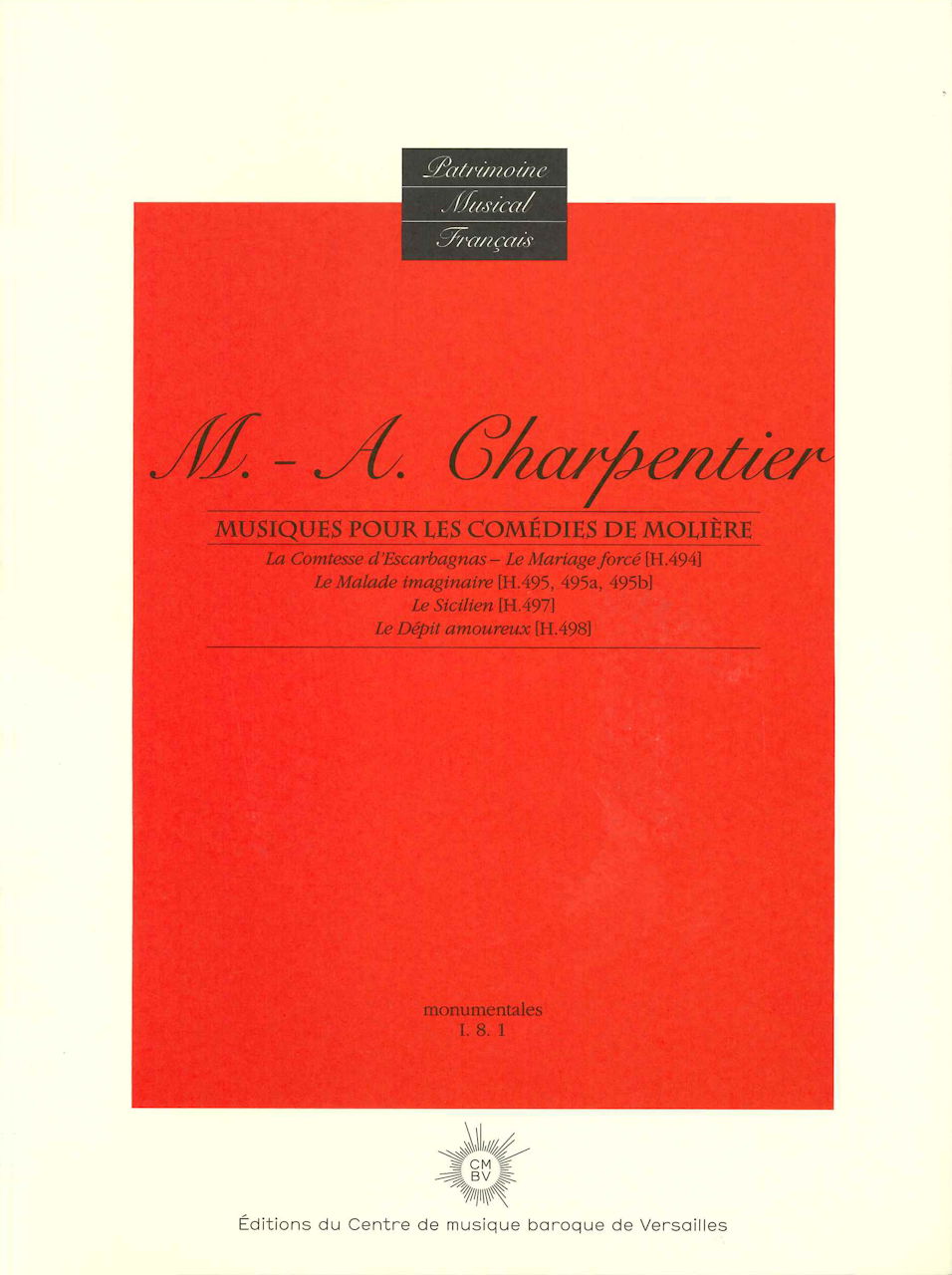 Charpentier, Musiques pour les comedies (Centre de Musique Baroque)