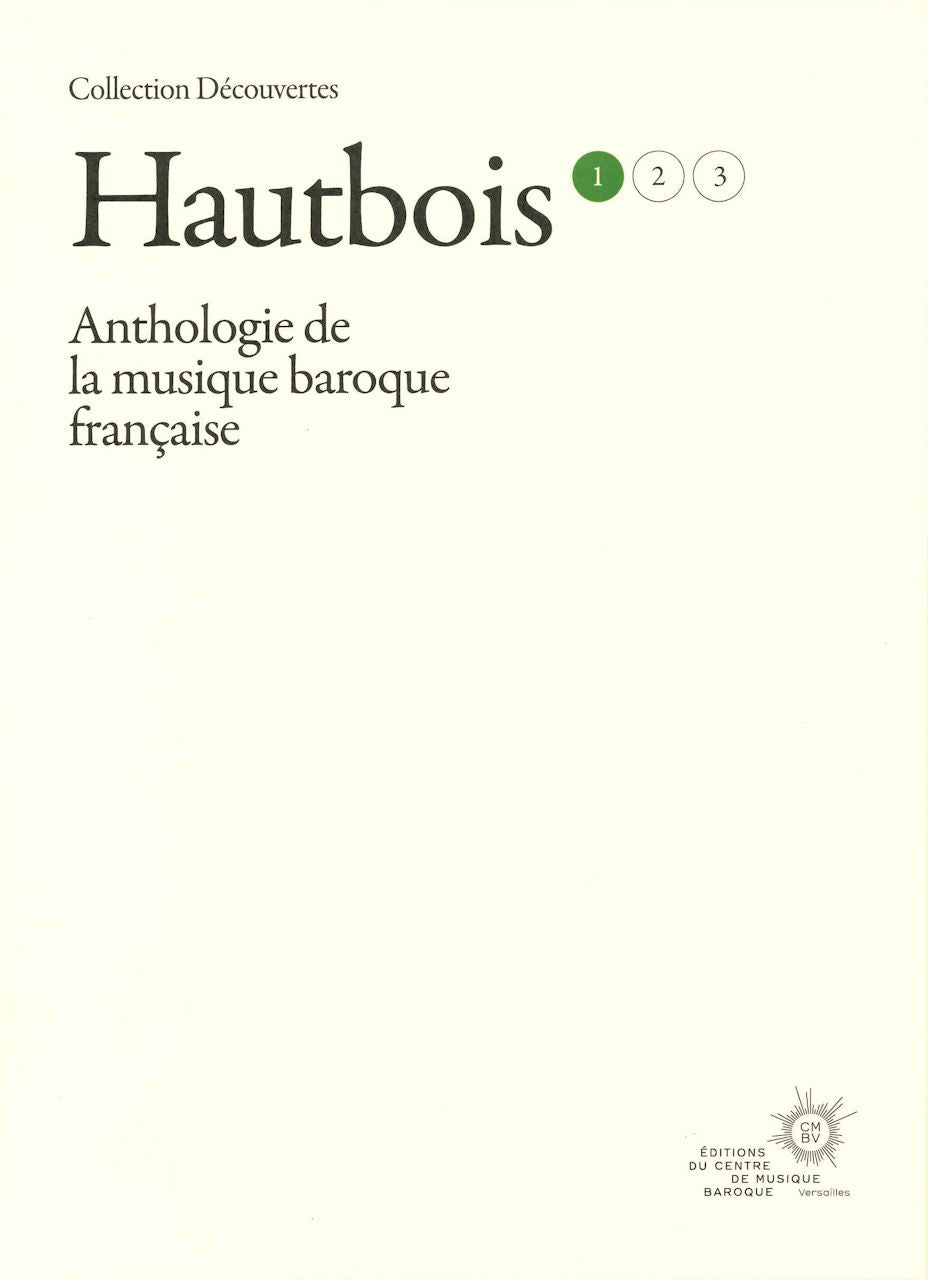 Hautbois 1 (Anthologie...baroque francai (Centre de Musique Baroque de Versailles)