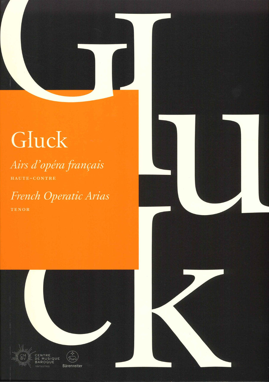 Gluck, Airs d'opera francais: Tenor (Centre de Musique Baroque/Barenreiter)