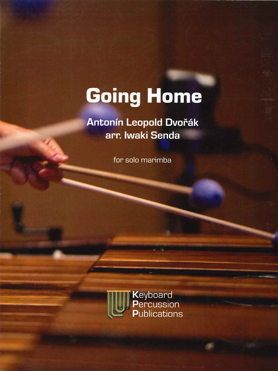 Dvorak, Going Home for solo Marimba (Keyboard Percussion Publications)
