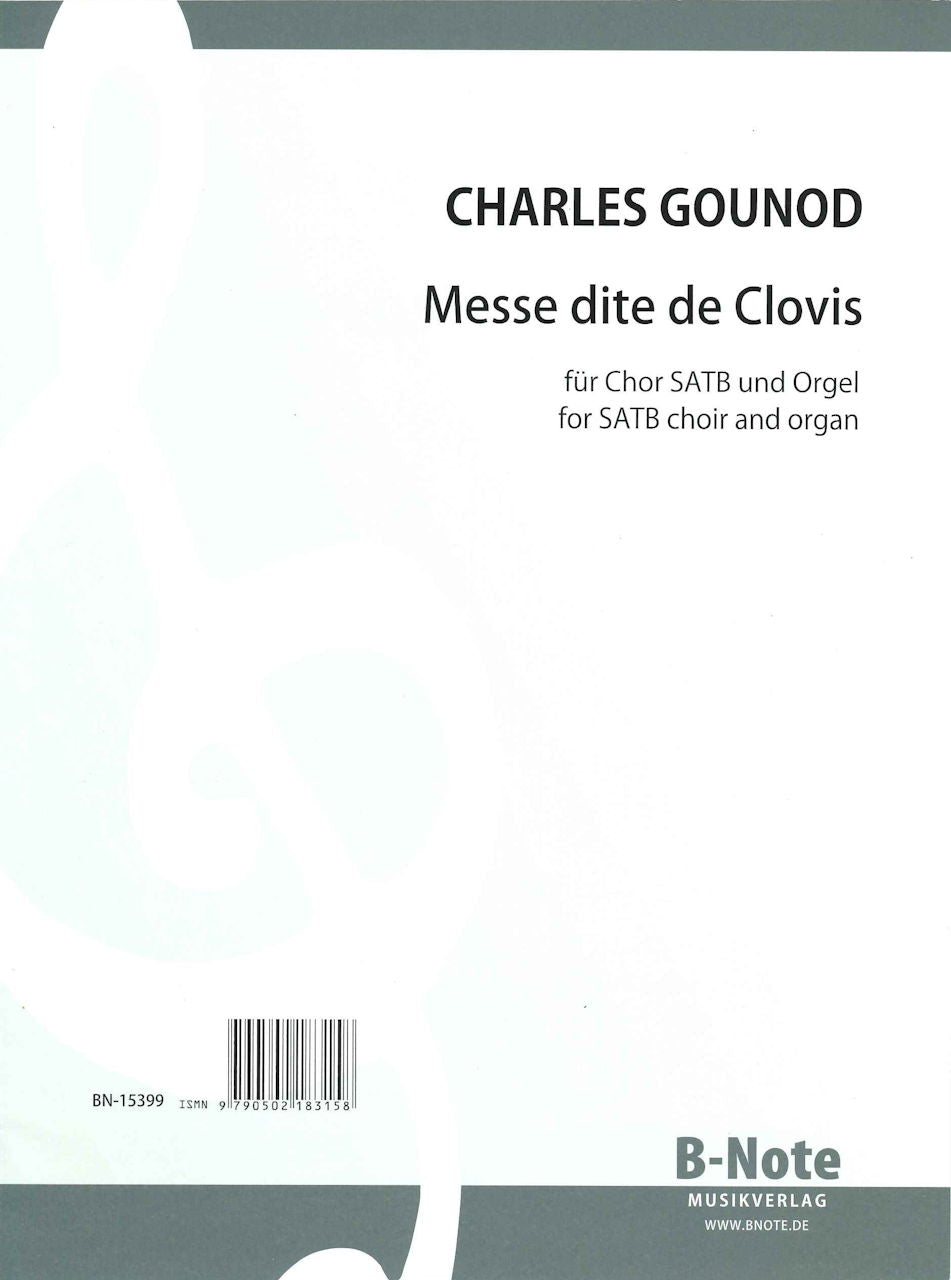 Gounod, Messe dite de Clovis (B-Note)