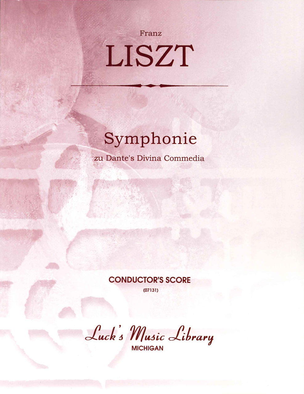 Liszt, Dante Symphony (Score) (Luck's Music)