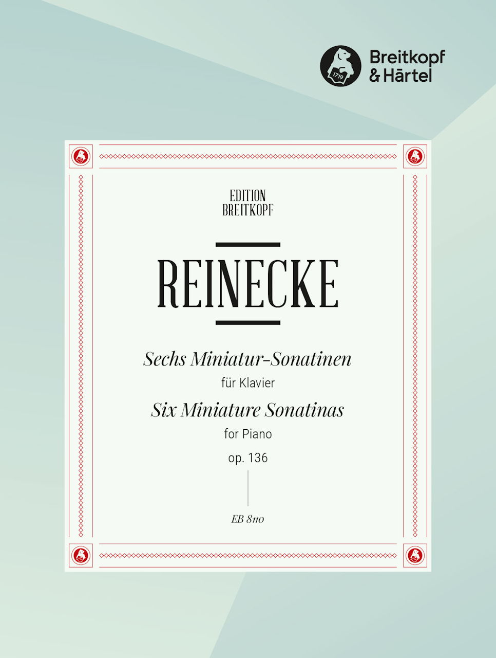 Reinecke, 6 Miniatur-Sonatinen op. 136 (Breitkopf)