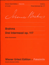 Brahms, 3 Intermezzi op. 117 (+Facs) (Wiener Urtext Edition)