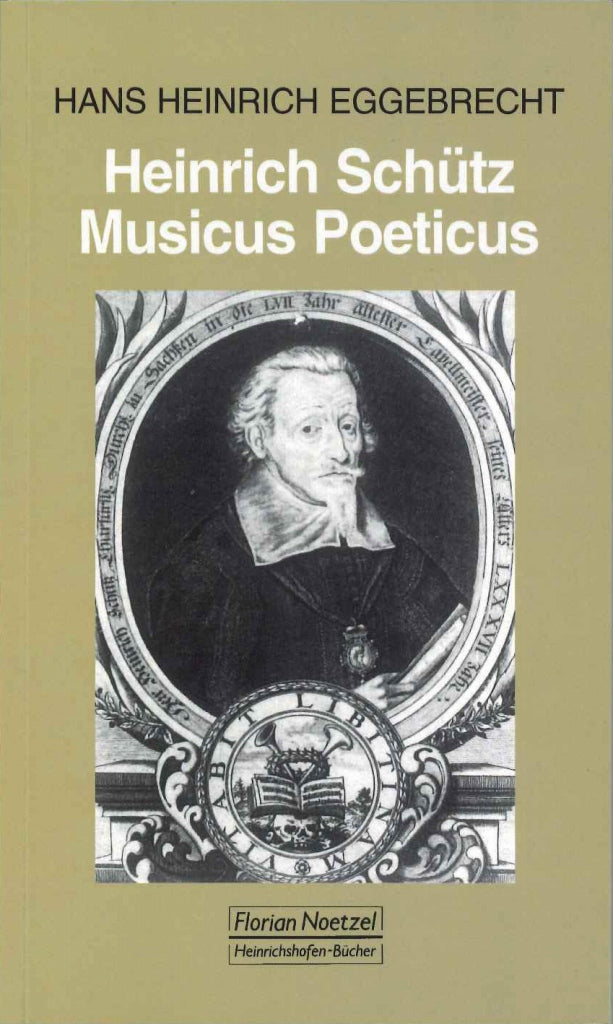 Heinrich Schutz: Musicus Poeticus (Heinrichshofen)