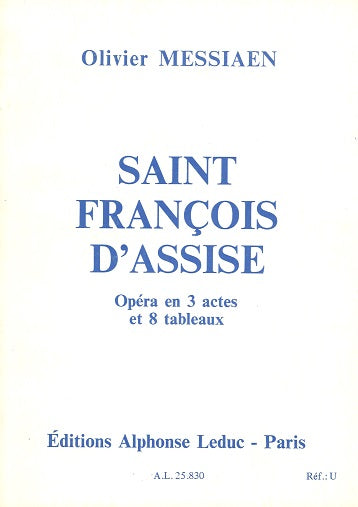 Messiaen, Saint Francois d'Assise Livret (Leduc)