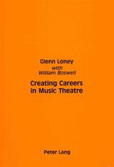 Creating Careers in Music Theatre (P.Lang)